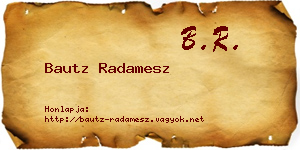 Bautz Radamesz névjegykártya